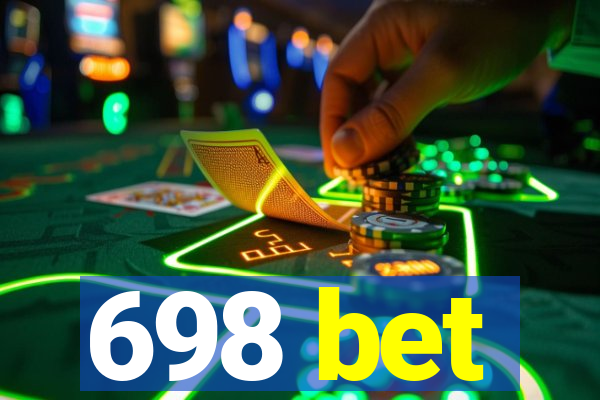 698 bet